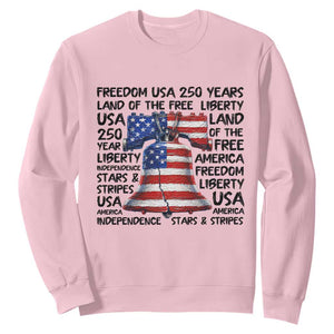 250 Years Of Freedom Sweatshirt Red White Blue Liberty Bell TS12 Light Pink Print Your Wear