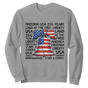 250 Years Of Freedom Sweatshirt Red White Blue Liberty Bell TS12 Sport Gray Print Your Wear