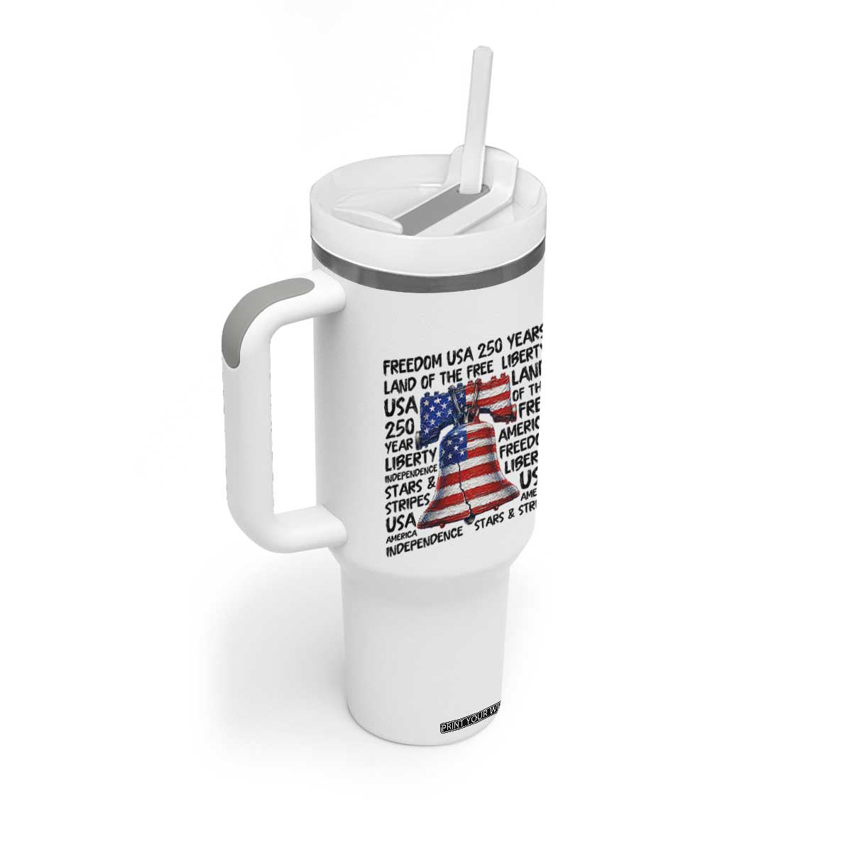 250 Years Of Freedom Tumbler With Handle Red White Blue Liberty Bell TS12 Print Your Wear