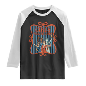 Red White Blue Feminist Pride Raglan Shirt Girls Will Be Girls TS12 Black White Print Your Wear