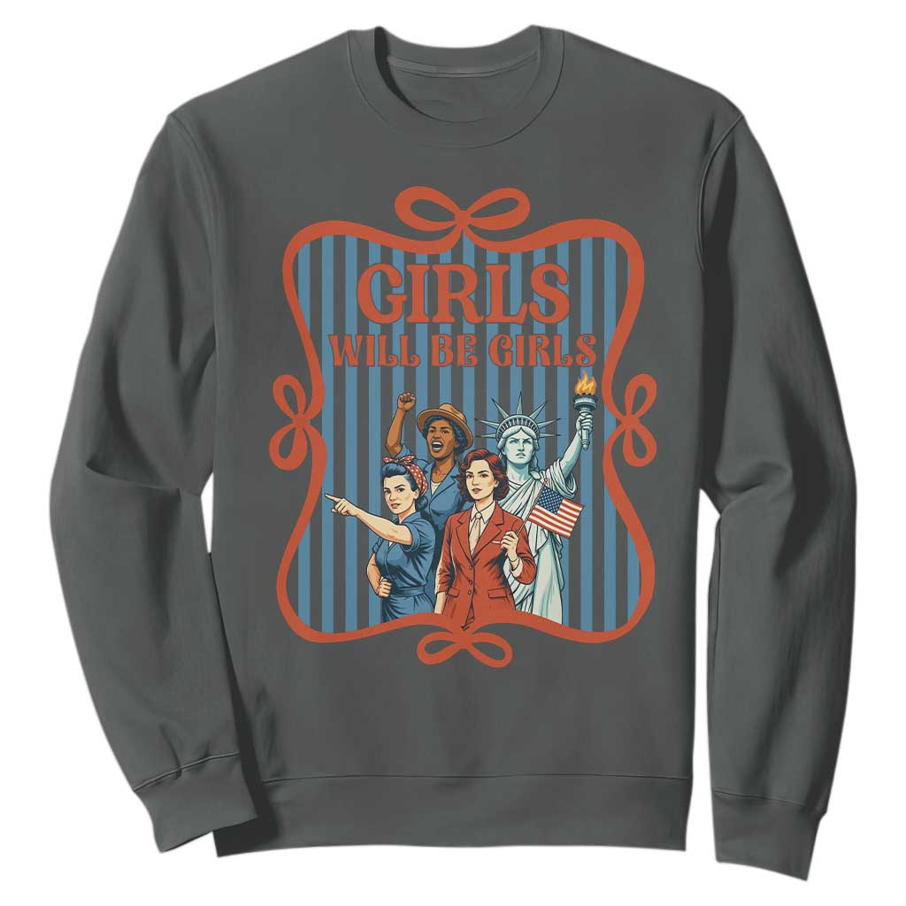 Red White Blue Feminist Pride Sweatshirt Girls Will Be Girls TS12 Dark Heather Print Your Wear