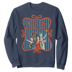 Red White Blue Feminist Pride Sweatshirt Girls Will Be Girls TS12 Navy Print Your Wear