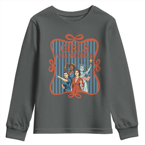 Red White Blue Feminist Pride Youth Sweatshirt Girls Will Be Girls TS12 Dark Heather Print Your Wear