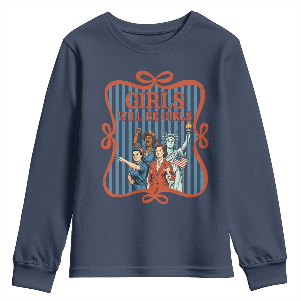 Red White Blue Feminist Pride Youth Sweatshirt Girls Will Be Girls TS12 Navy Print Your Wear