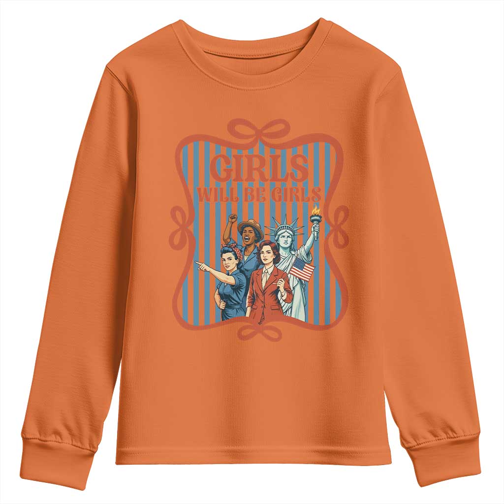 Red White Blue Feminist Pride Youth Sweatshirt Girls Will Be Girls TS12 Orange Print Your Wear