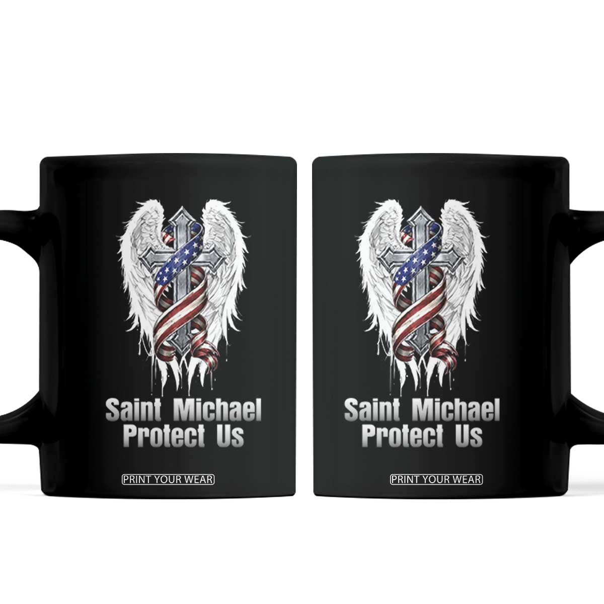 Saint Michael Protect Us American Christian Heritage Coffee Mug Catholic Faith Gift TS12 Black Print Your Wear