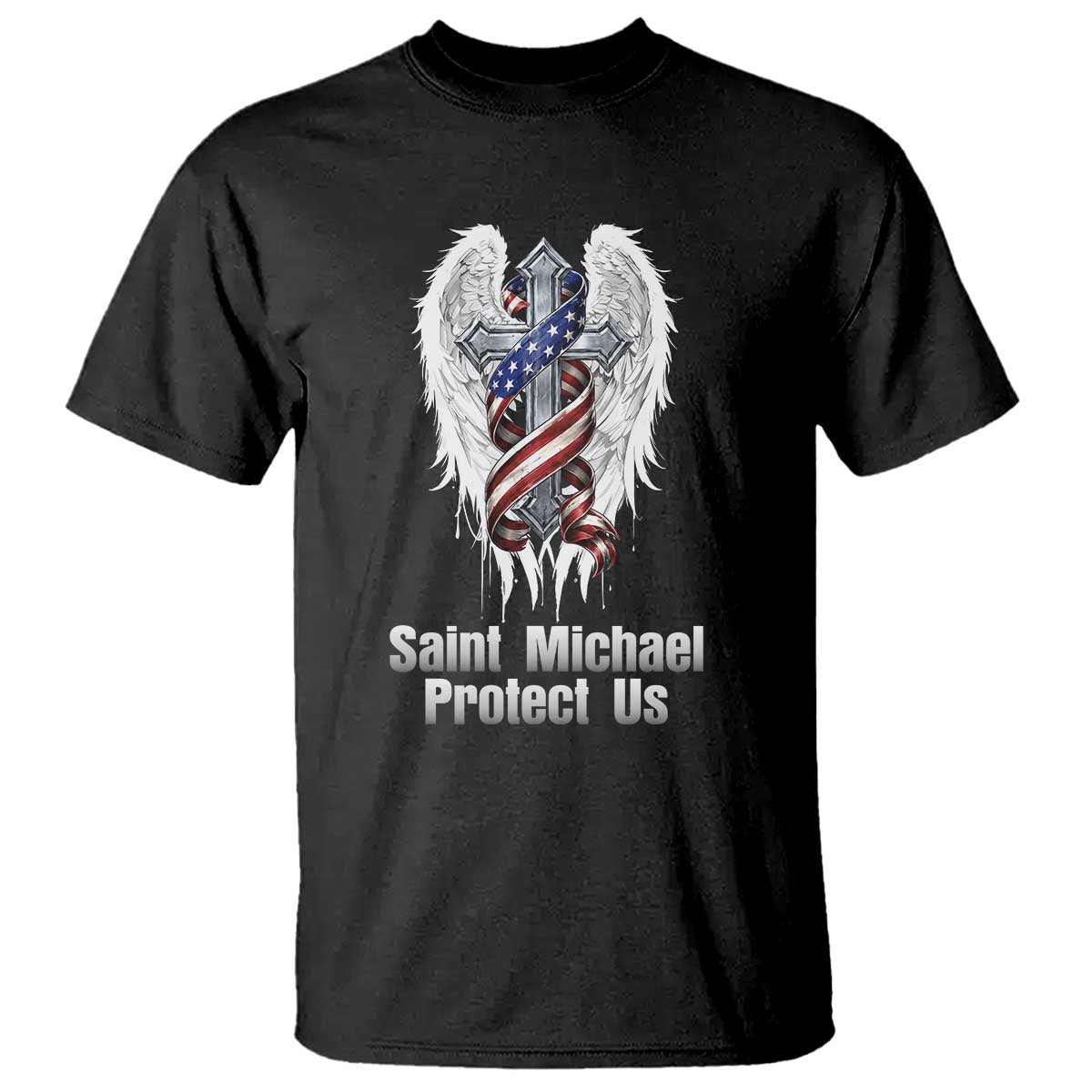 Saint Michael Protect Us American Christian Heritage T Shirt Catholic Faith Gift TS12 Black Print Your Wear