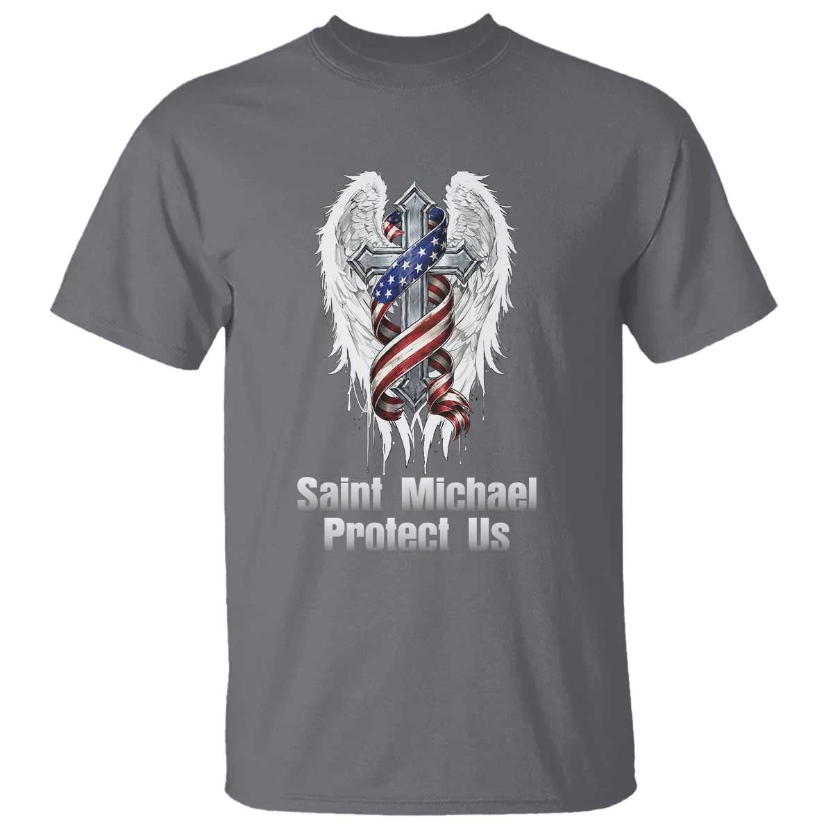Saint Michael Protect Us American Christian Heritage T Shirt Catholic Faith Gift TS12 Charcoal Print Your Wear