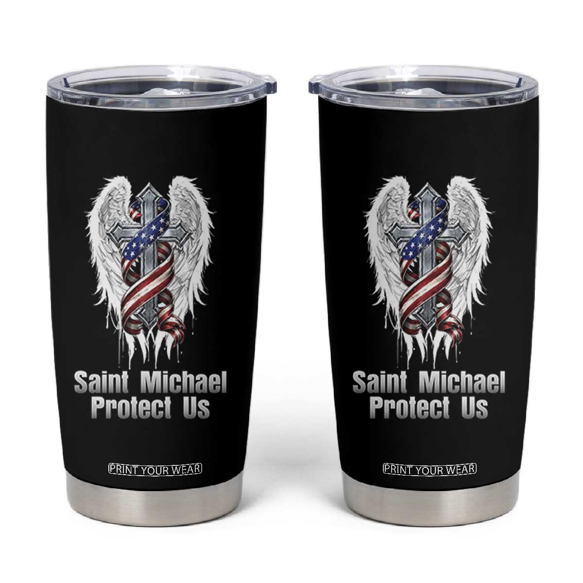 Saint Michael Protect Us American Christian Heritage Tumbler Cup Catholic Faith Gift TS12 Black Print Your Wear