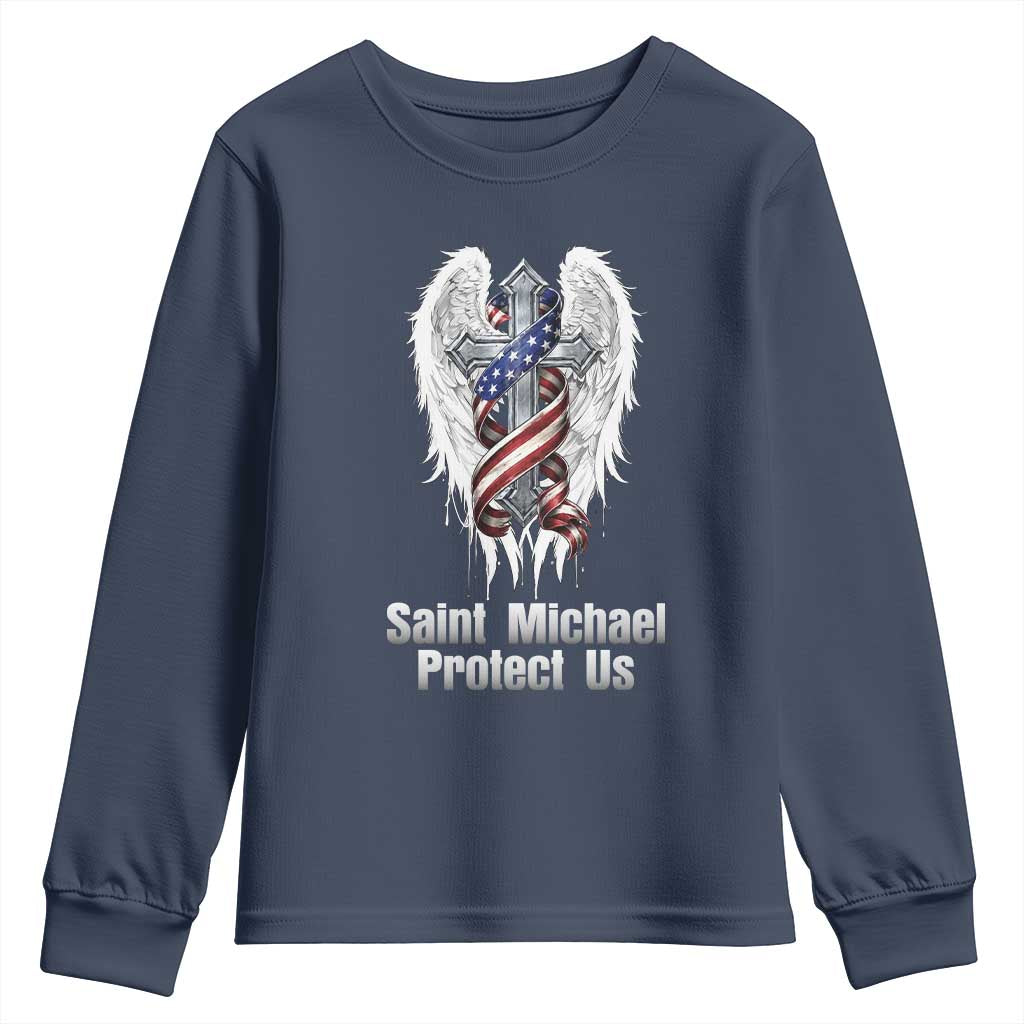 Saint Michael Protect Us American Christian Heritage Youth Sweatshirt Catholic Faith Gift TS12 Navy Print Your Wear