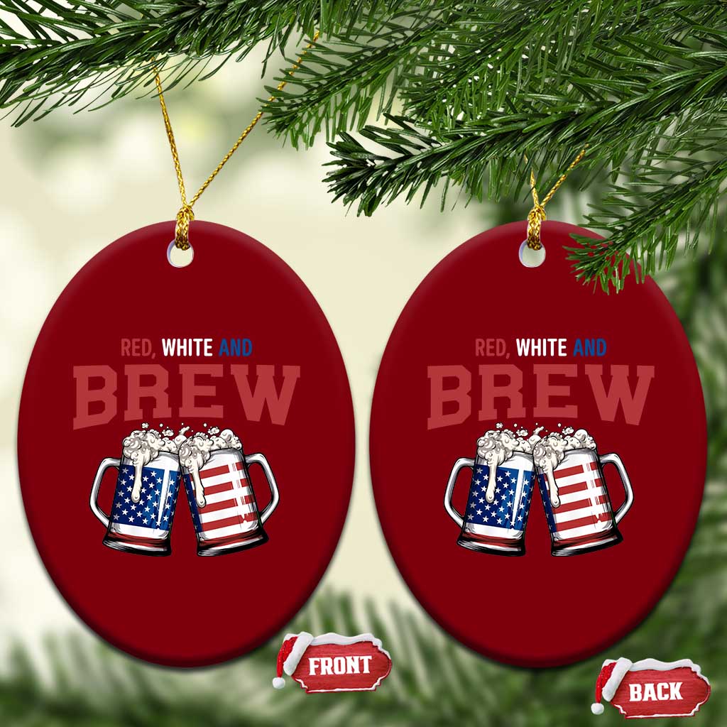 American Flag Beer Lover Ceramic Ornament Red White And Brew TS12 Print Your Wear