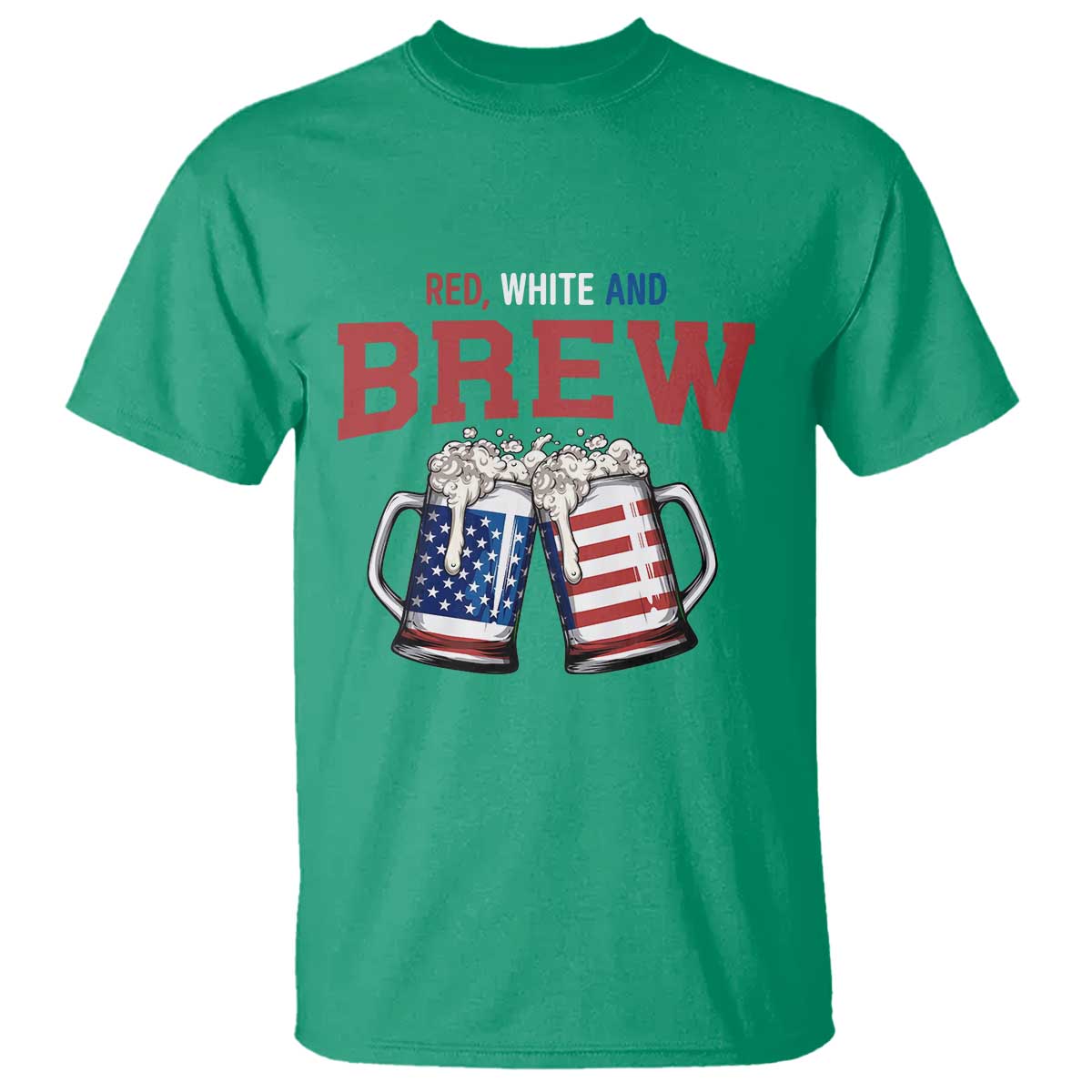 American Flag Beer Lover T Shirt Red White And Brew TS12 Irish Green Print Your Wear