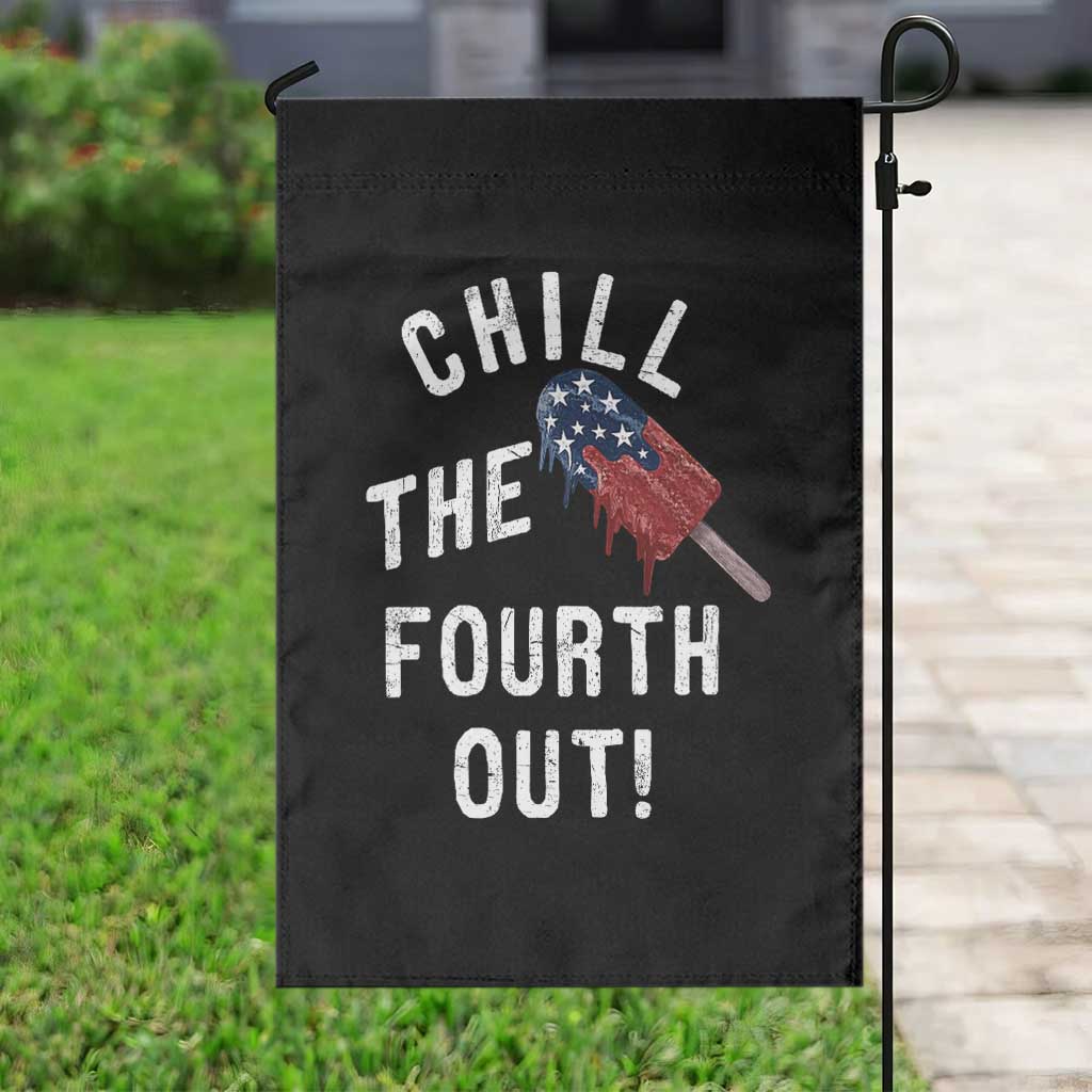 American Flag Popsicle Garden Flag Chill The Fourth Out TS12 Print Your Wear