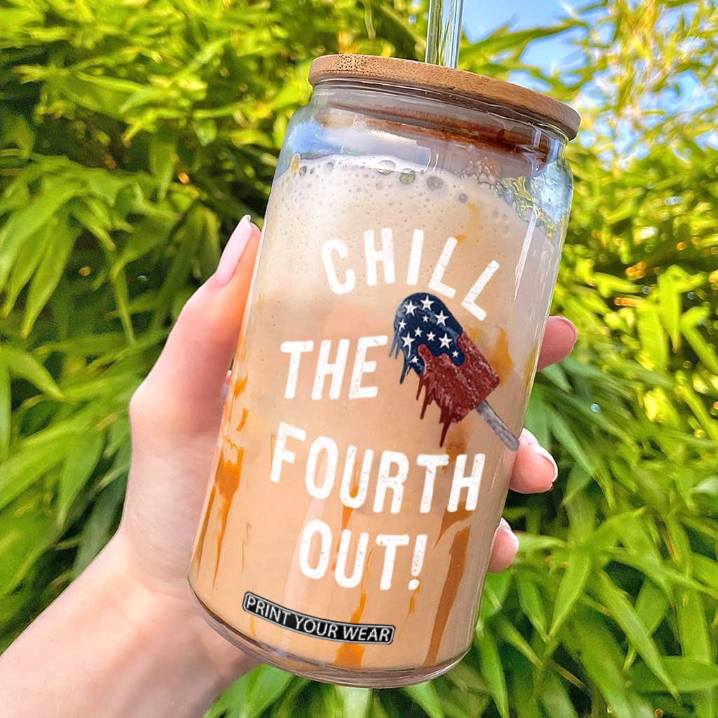American Flag Popsicle Glass Can Chill The Fourth Out TS12 Black Print Your Wear
