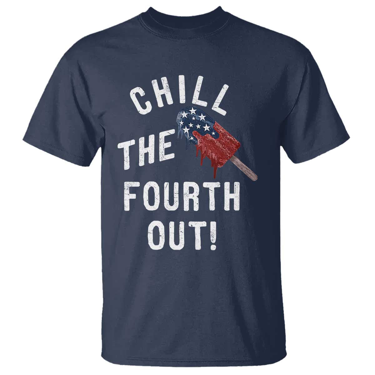 American Flag Popsicle T Shirt Chill The Fourth Out TS12 Navy Print Your Wear