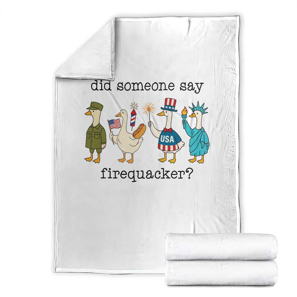 Funny Duck 4th Of July Throw Blanket Did Someone Say Firequacker TS12 White Print Your Wear
