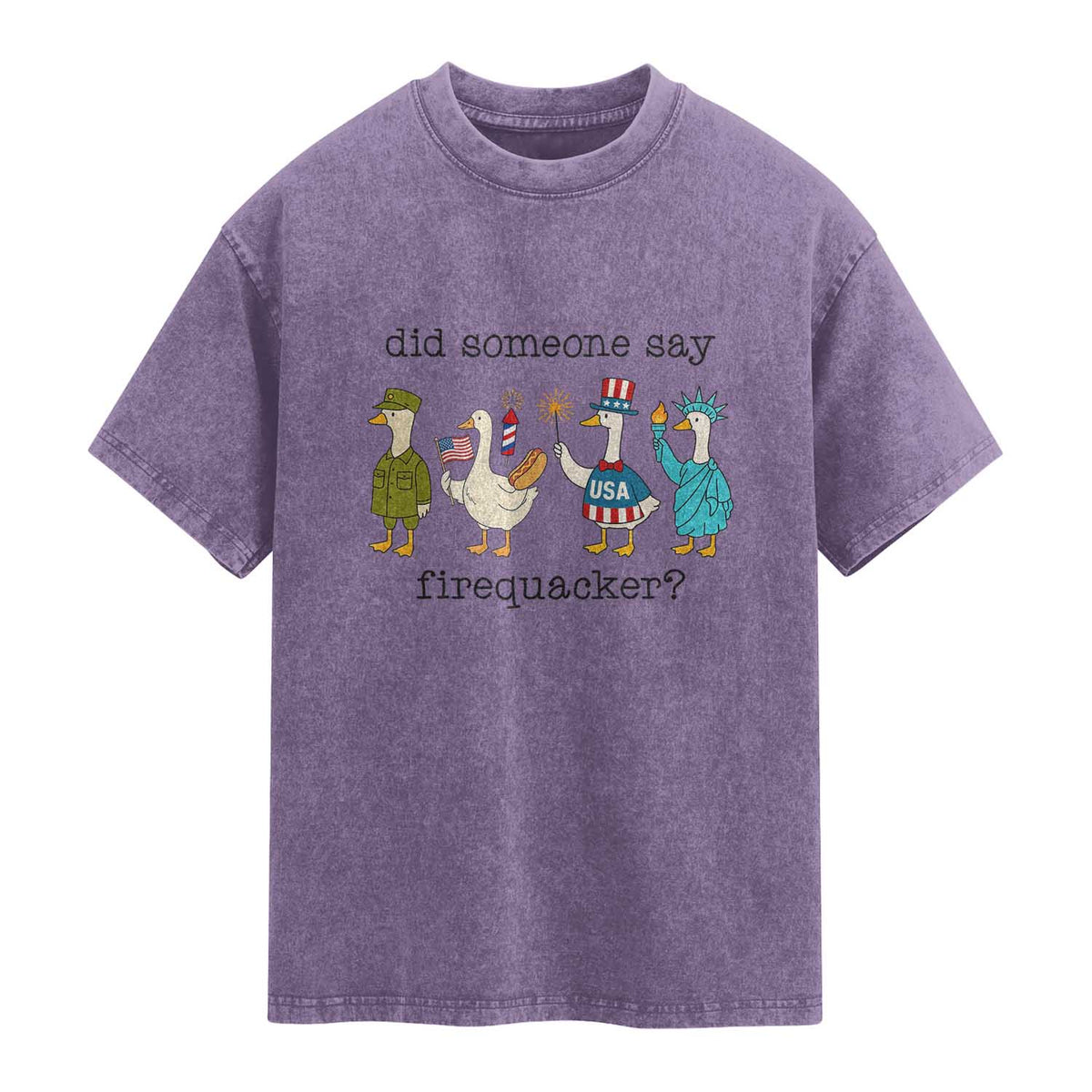 Funny Duck 4th Of July Washed Cotton T-Shirt Did Someone Say Firequacker