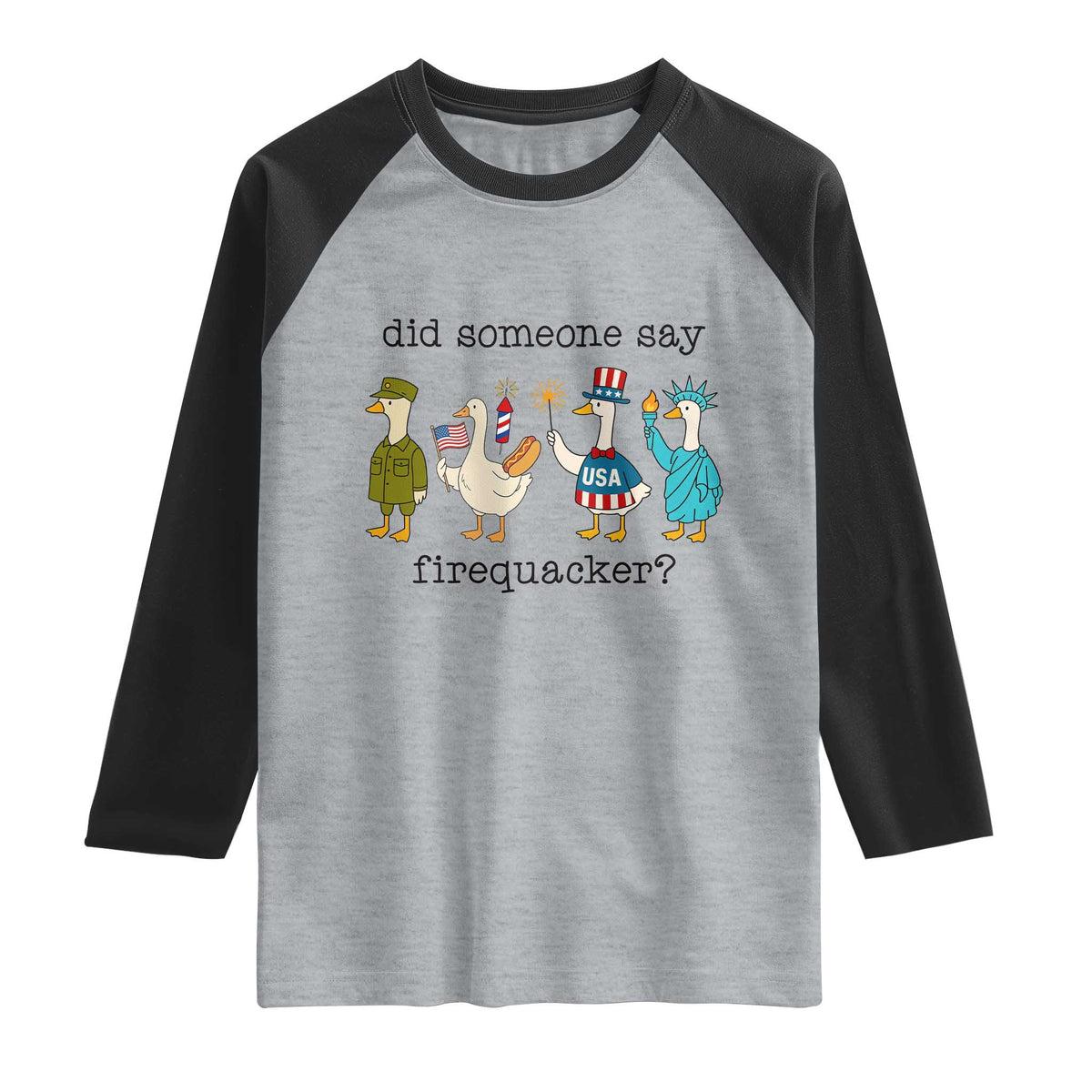 Funny Duck 4th Of July Raglan Shirt Did Someone Say Firequacker TS12 Heather Gray Black Print Your Wear
