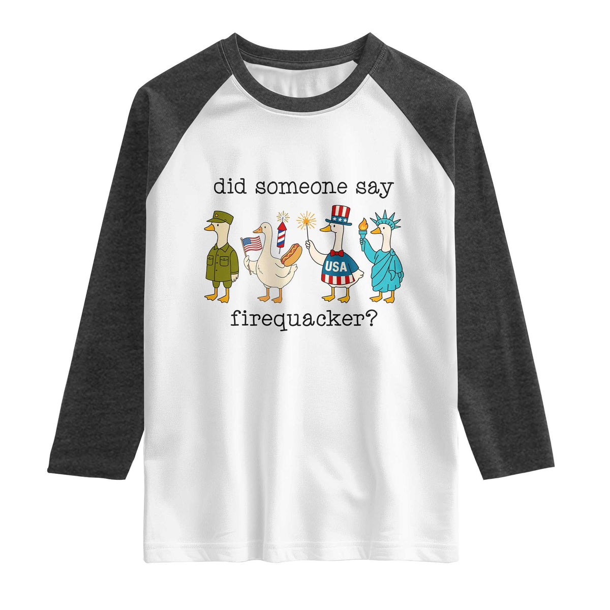 Funny Duck 4th Of July Raglan Shirt Did Someone Say Firequacker TS12 White Heather Charcoal Print Your Wear