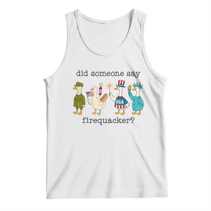 Funny Duck 4th Of July Tank Top Did Someone Say Firequacker TS12 White Print Your Wear
