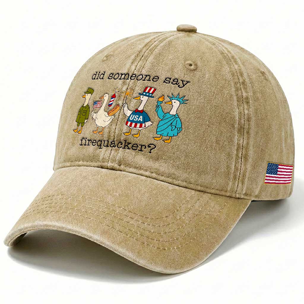 Funny Duck 4th Of July Washed Cotton Baseball Cap Did Someone Say Firequacker TS12 Print Your Wear