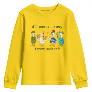 Funny Duck 4th Of July Youth Sweatshirt Did Someone Say Firequacker TS12 Daisy Print Your Wear