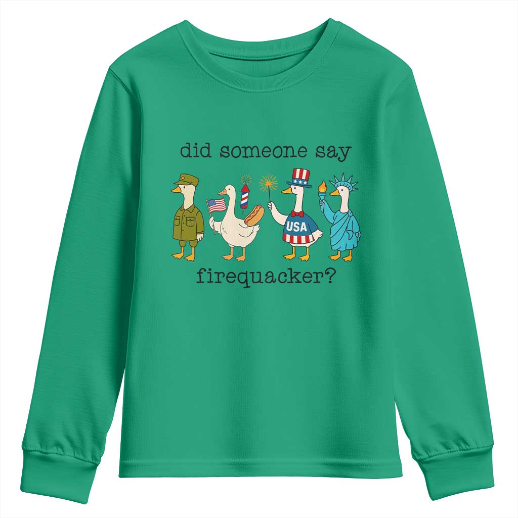 Funny Duck 4th Of July Youth Sweatshirt Did Someone Say Firequacker TS12 Irish Green Print Your Wear