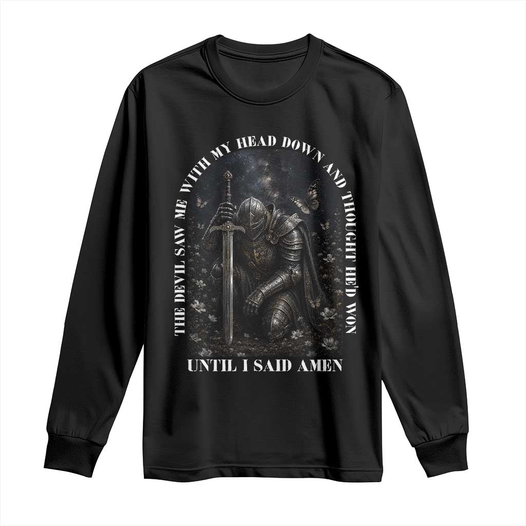 Christian Knight Templar Crusader Long Sleeve Shirt The Devil Saw Me With My Head Down And Thought He'd Won TS12 Black Print Your Wear