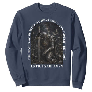 Christian Knight Templar Crusader Sweatshirt The Devil Saw Me With My Head Down And Thought He'd Won TS12 Navy Print Your Wear