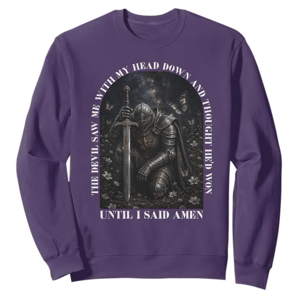 Christian Knight Templar Crusader Sweatshirt The Devil Saw Me With My Head Down And Thought He'd Won TS12 Purple Print Your Wear
