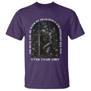 Christian Knight Templar Crusader T Shirt The Devil Saw Me With My Head Down And Thought He'd Won TS12 Purple Print Your Wear