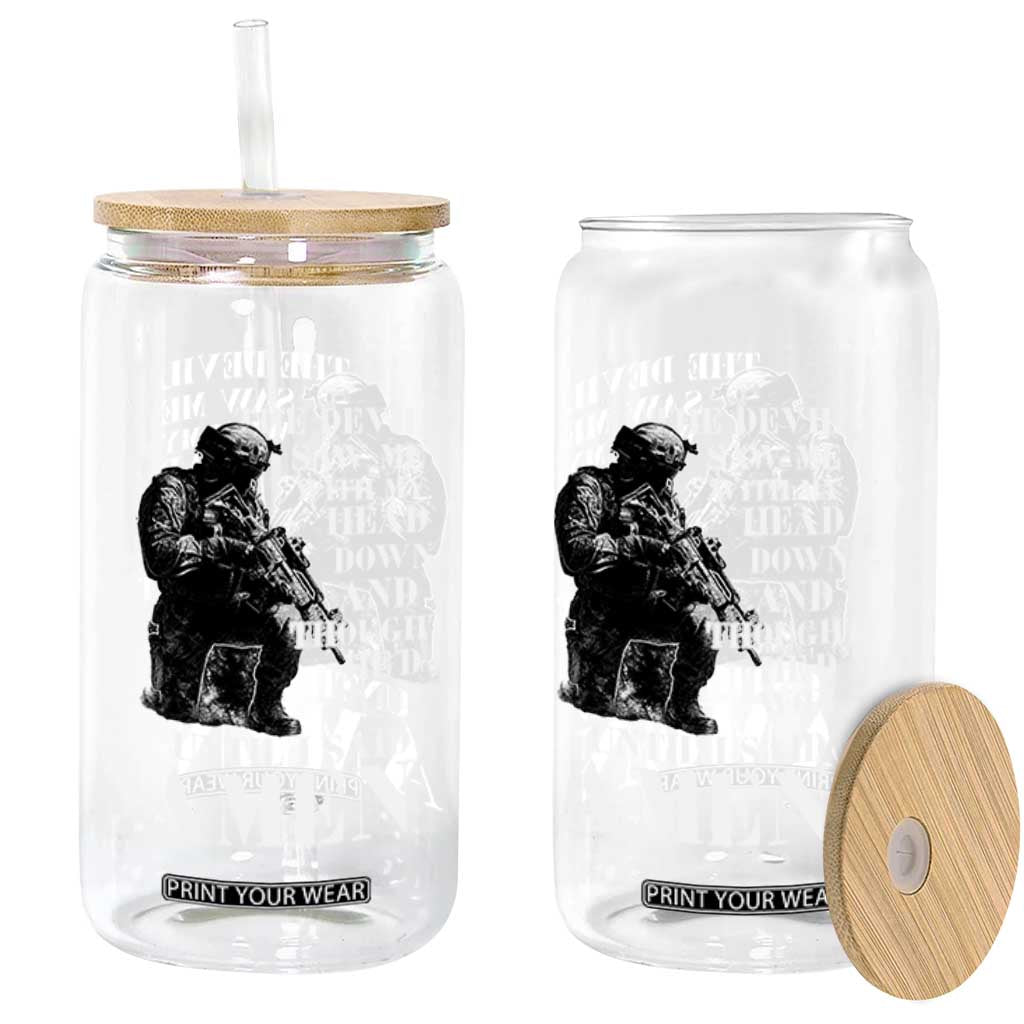 Military Christian Warrior Glass Can The Devil Saw Me With My Head Down And Thought He'd Won TS12 Print Your Wear