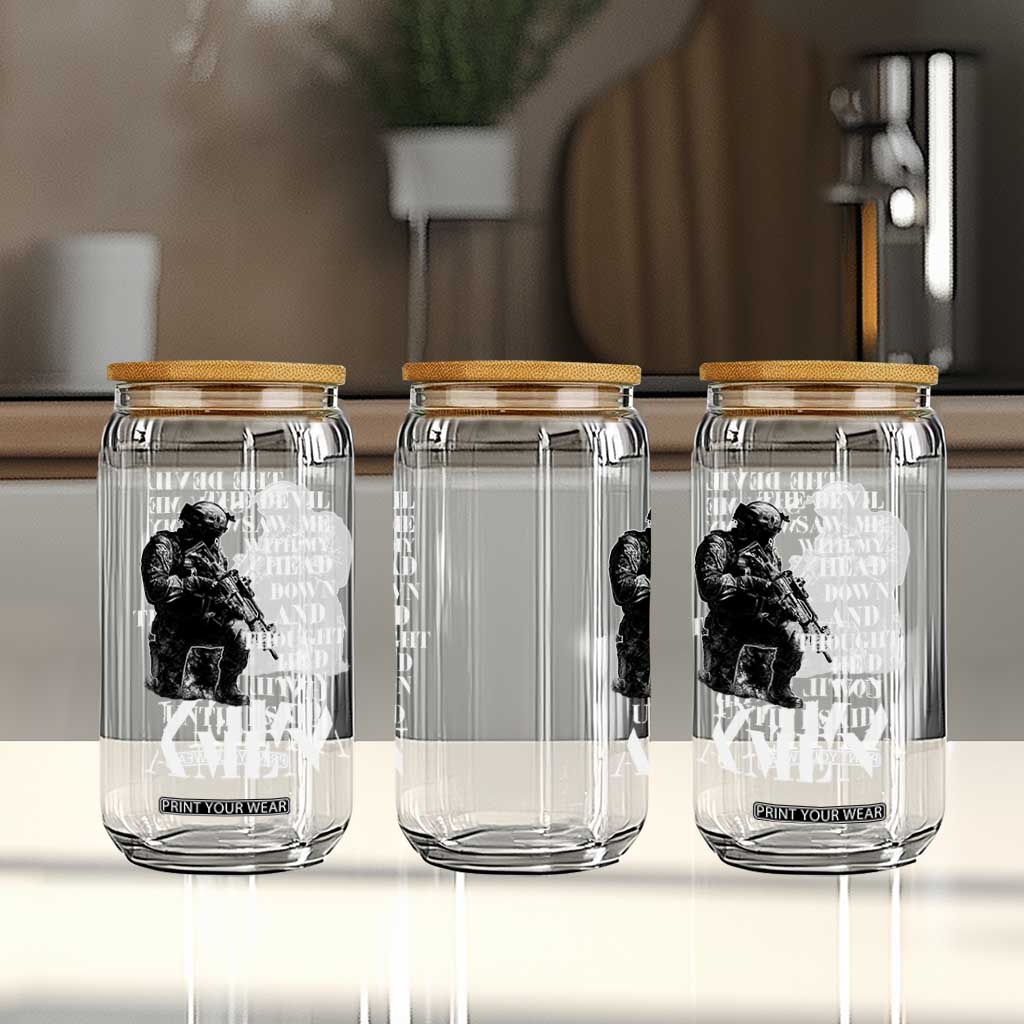 Military Christian Warrior Glass Can The Devil Saw Me With My Head Down And Thought He'd Won TS12 Print Your Wear