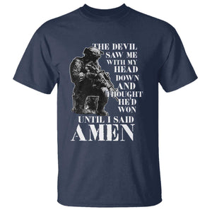 Military Christian Warrior T Shirt The Devil Saw Me With My Head Down And Thought He'd Won TS12 Navy Print Your Wear