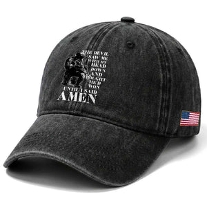 Military Christian Warrior Washed Cotton Baseball Cap The Devil Saw Me With My Head Down And Thought He'd Won TS12 Print Your Wear