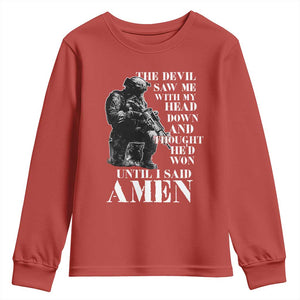 Military Christian Warrior Youth Sweatshirt The Devil Saw Me With My Head Down And Thought He'd Won TS12 Red Print Your Wear