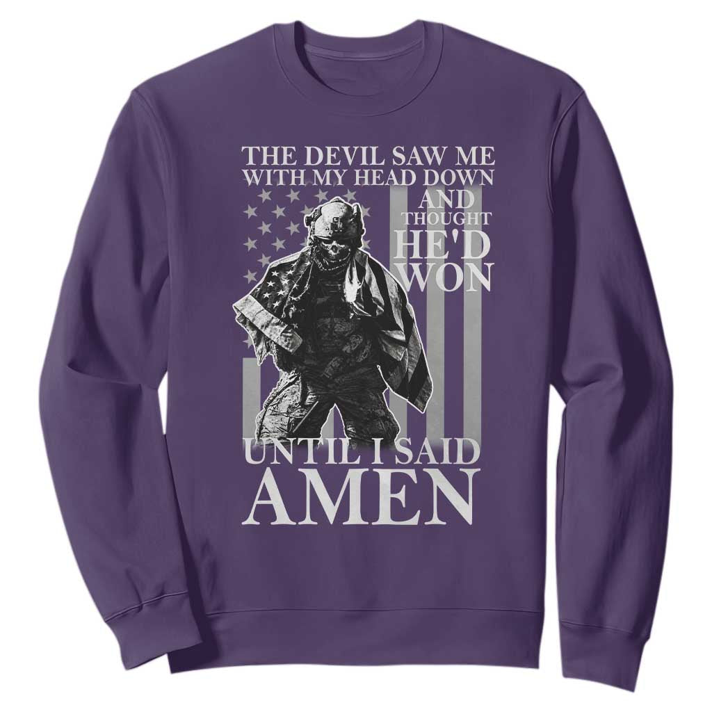 Military Soldier Skull Christian Faith Sweatshirt The Devil Saw Me With My Head Down And Thought He'd Won TS12 Purple Print Your Wear