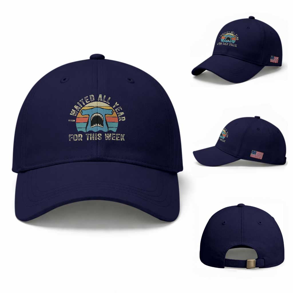 Hammerhead Shark Baseball Cap I Waited All Year For This Week Ocean Lover TS12 Baseball Cap Universal Fit Dark Blue Print Your Wear