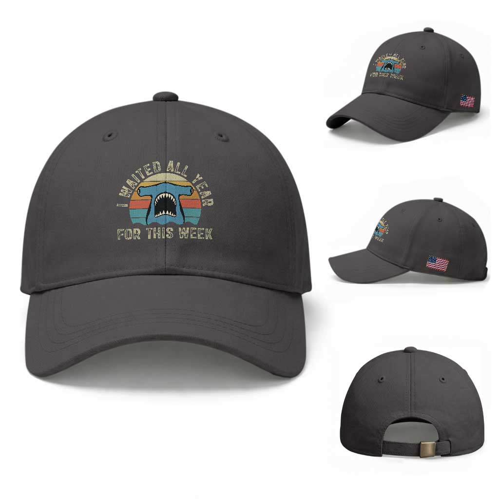 Hammerhead Shark Baseball Cap I Waited All Year For This Week Ocean Lover TS12 Baseball Cap Universal Fit Dark Gray Print Your Wear