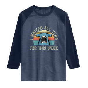 Hammerhead Shark Raglan Shirt I Waited All Year For This Week Ocean Lover TS12 Heather Denim Navy Print Your Wear