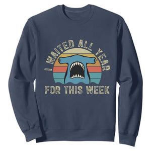 Hammerhead Shark Sweatshirt I Waited All Year For This Week Ocean Lover TS12 Navy Print Your Wear