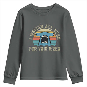 Hammerhead Shark Youth Sweatshirt I Waited All Year For This Week Ocean Lover TS12 Dark Heather Print Your Wear