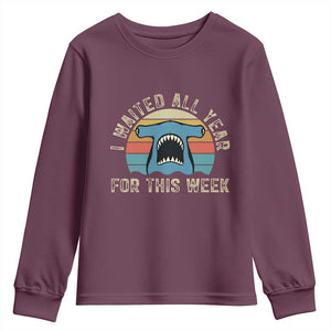 Hammerhead Shark Youth Sweatshirt I Waited All Year For This Week Ocean Lover TS12 Maroon Print Your Wear