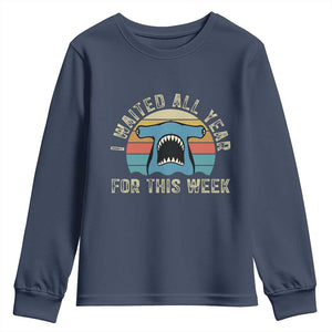 Hammerhead Shark Youth Sweatshirt I Waited All Year For This Week Ocean Lover TS12 Navy Print Your Wear