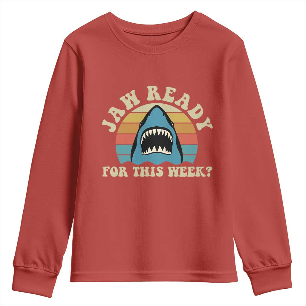 Jaw Ready For This Youth Sweatshirt Vintage Shark Lover Ocean Wildlife TS12 Red Print Your Wear