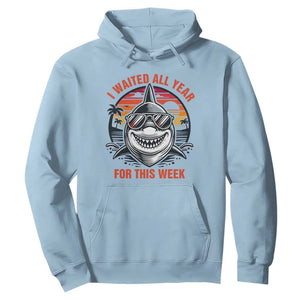 Funny Shark Summer Vacation Hoodie I Waited All Year For This Week TS12 Light Blue Print Your Wear