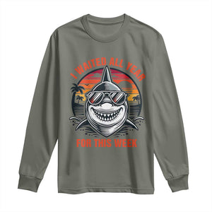 Funny Shark Summer Vacation Long Sleeve Shirt I Waited All Year For This Week TS12 Military Green Print Your Wear