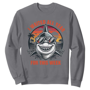 Funny Shark Summer Vacation Sweatshirt I Waited All Year For This Week TS12 Charcoal Print Your Wear