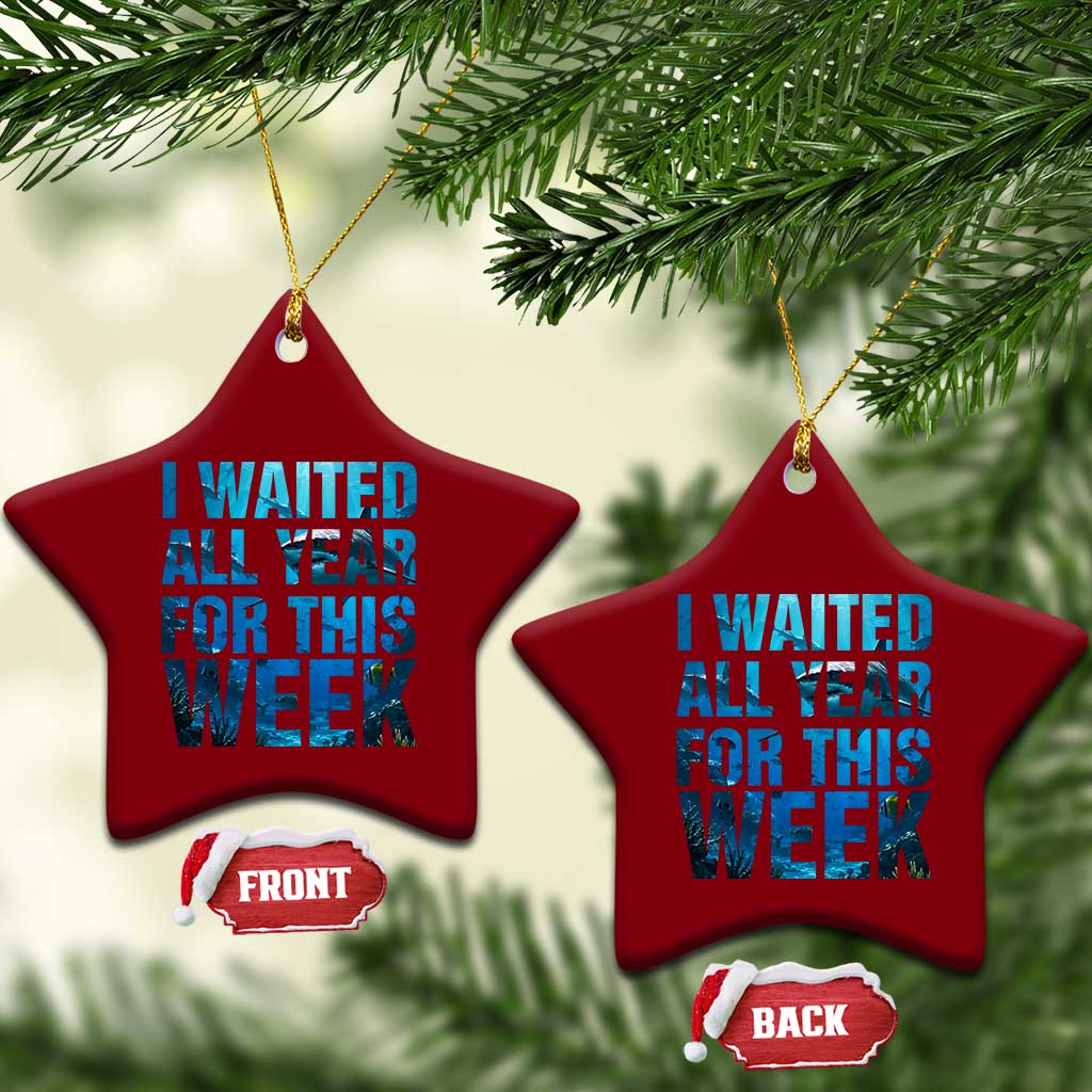 Shark Lover Week Gift Ceramic Ornament I Waited All Year For This Week TS12 Print Your Wear