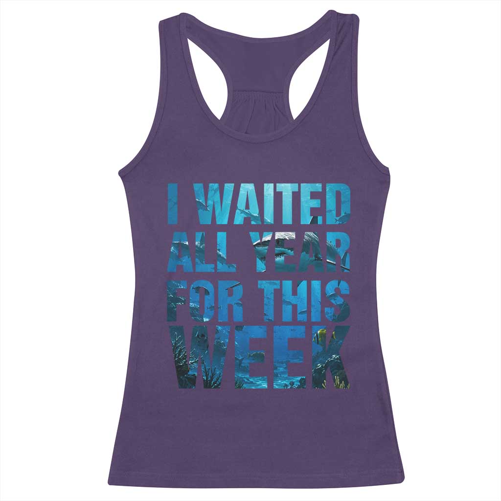 Shark Lover Week Gift Racerback Tank Top I Waited All Year For This Week TS12 Purple Print Your Wear